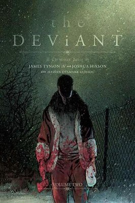 The Deviant Vol. 2 by James Tynion IV Paperback Book
