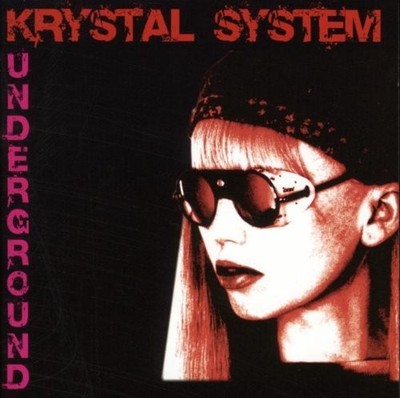 KRYSTAL SYSTEM Underground CD 2008