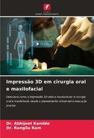 ImpressãO 3D Em Cirurgia Oral E Maxilofacial Rangila Ram