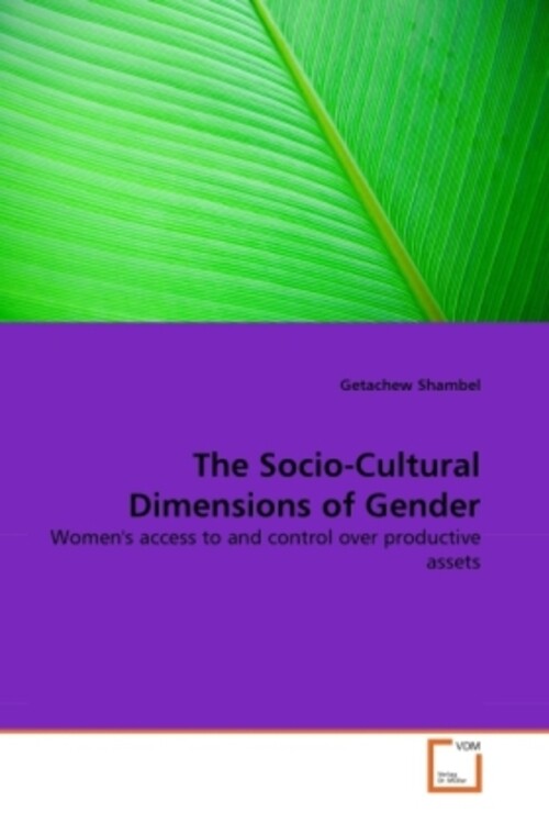 Thumbnail - The Socio-cultural Dimensions Of Gender | Getachew Shambel | Englisch