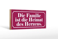 Holzschild Spruch 27X10 Cm Familie Ist Heimat Des Herzens Schild Wooden Sign