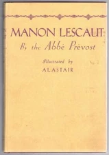 Manon Lescaut by The Abbe Prevost (Alastair, Illus.)