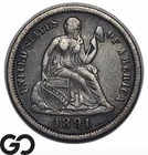 1891 Seated Liberty Dime, Choice XF