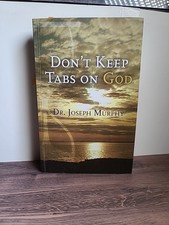Don  t Keep Tabs on God   Dr. Joseph Murphy   Paperback   2006 Spiritual Book