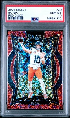 Bo Nix 2024 Panini Select #30 Red Disco PSA 10 #/49