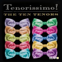 The Ten Tenors: The Ten Tenors: Tenorissimo! - - (Cd / T)
