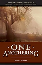 One Anothering Paperback Simon Schrock