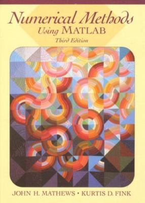 Numerical Methods Using MATLAB (3rd Edition)