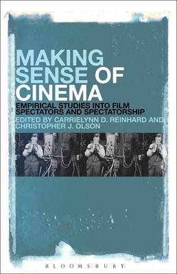Kino sinnvoll machen: Empirische Studien über Filmzuschauer und Zuschauerschaft