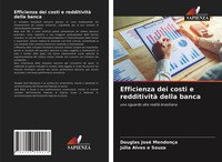 Douglas José MendonçA (U. A.) | Efficienza Dei Costi E Redditività Della Banca