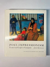 Post-Impressionism From Van Gogh To Gauguin By John Rewald 1978 Hardcover w Dust