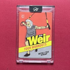 2022 Belldozer Threads Bob Weir Workouts Dead & Co #47 — SN99 Custom Card