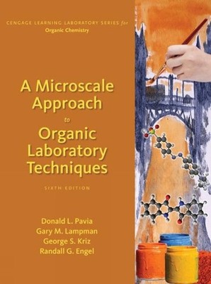 A Microscale Approach to Organic Laboratory Techniques by Donald Pavia (English)