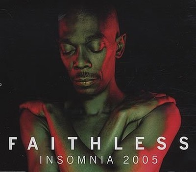 Insomnia 2005 [Cd2] - Faithless CD LQVG The Cheap Fast Free Post