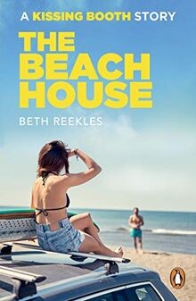 The Beach House: A Kissing Booth Story (The Kissing Boot... | Buch | Zustand gut