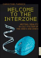 Christine Farwick | Welcome To The Interzone | Taschenbuch | Englisch (2010)