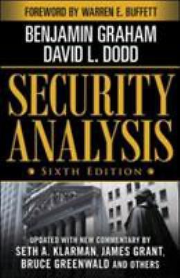 Security Analysis: Sixth Edition, Foreword by Warren Buffett [Security Ana ](B1)
