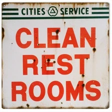 Cities Service Clean Rest Rooms Sign Nostalgic