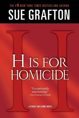 Sue Grafton H Is for Homicide (Taschenbuch) Kinsey Millhone Alphabet Mysteries