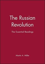 THE RUSSIAN REVOLUTION: THE ESSENTIAL READINGS (BLACKWELL By Martin A. Miller VG