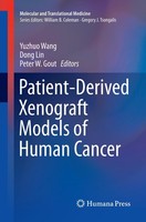 Patient-Derived Xenograft Models Of Human Cancer Yuzhuo Wang