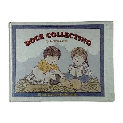 Rock Collecting (Let's-Read-and-Find-Out Science Book) by Gans, Roma 1984 HB