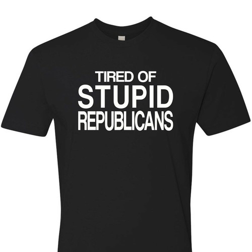 Tired of Stupid Democrats Funny T-Shirt Republicans Trump Biden Political Gift - Picture 11 of 15