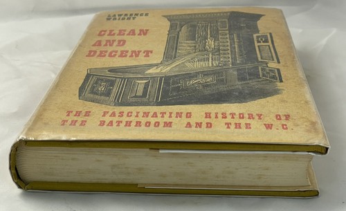 Clean and Decent The Fascinating History of the Bathroom by Lawrence Wright 1960 - Picture 3 of 16