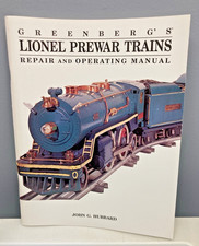 Greenberg&rsquo;s Repair & Operating Manual Prewar Lionel Trains John Hubbard