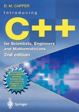 Introducing C++ for Scientists, Engineers and Mathematicians by Derek Capper (En