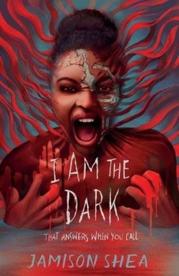 Jamison Shea I Am the Dark That Answers When You Call (Paperback) (UK IMPORT)