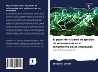 Esubalew Ginbar | El Papel Del Sistema De GestióN De Recompensas En El...
