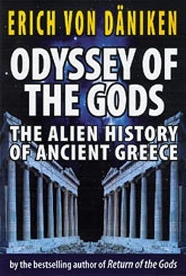 Odyssey of the Gods - hardcover Von Daniken, Erich|Barton, Matthew