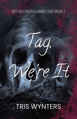 Tris Wynters Tag, We're It (A Reverse Harem Dark Roman (Taschenbuch) (US IMPORT)