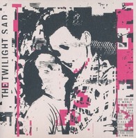 The Twilight Sad: The Twilight Sad - It Won't Be Like This All The Time - - (
