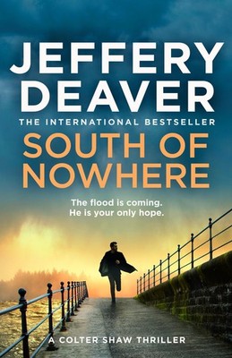 Jeffery Deaver South of Nowhere