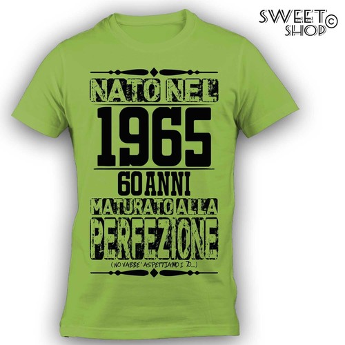 T-shirt 60 anni Uomo Compleanno 1965 Festa Simpatica Divertente Idea regalo Papà - Picture 10 of 14