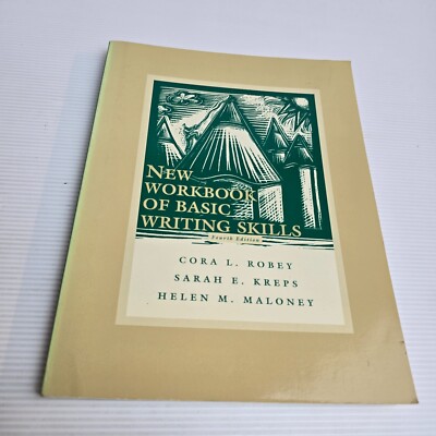 New Workbook Of Basic Writing Skills Fourth Edition Cora Robey, Sarah Kreps