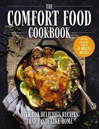 The Coastal Kitchen The Comfort Food Cookbook (Hardback)