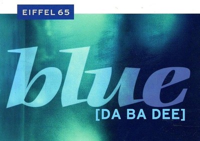 Eiffel 65 - Blue (Da Ba Dee) CD Single Elektronische Musik Dance 90er