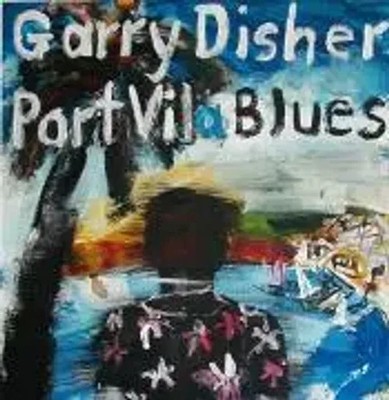 Port Vila Blues | Garry Disher | Ein Wyatt-Roman | Taschenbuch | pulp master