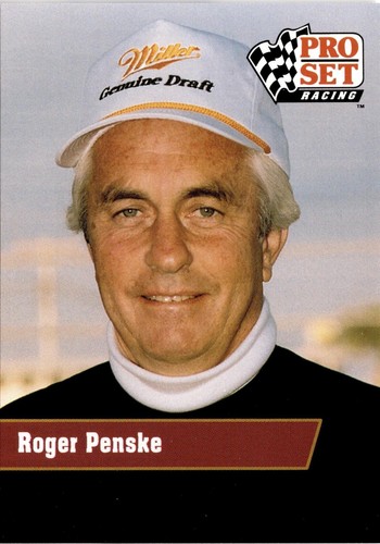 1991 Pro Set Racing #12 Roger Penske