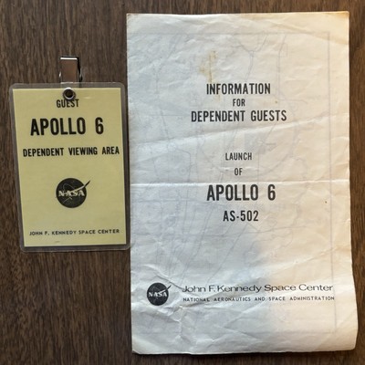 NASA APOLLO 6 Dependent Viewing Area Badge & Guest Information Pamphlet AS-502