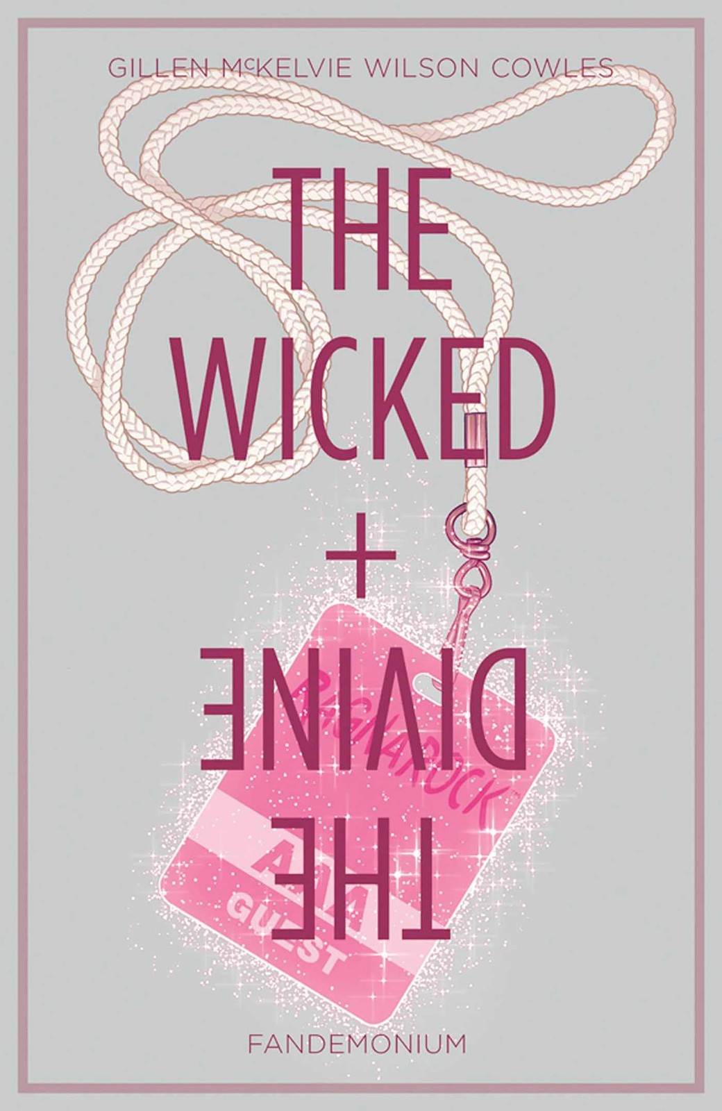 The Wicked + The Divine Volume 2: Fandemonium by Kieron Gillen - Image 7