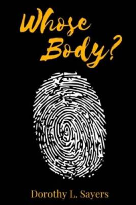 Whose Body - GOOD