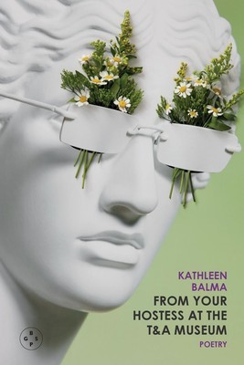 Kathleen Balma | From Your Hostess At The T&A Museum | Taschenbuch | Englisch
