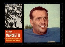 1962 Topps #8 Gino Marchetti   EX+ X3699114