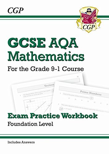 New GCSE Maths AQA Exam Practice Workbook: Foundation - for the Grade 9-1 Cours
