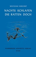 Nachts Schlafen Die Ratten Doch Wolfgang Borchert