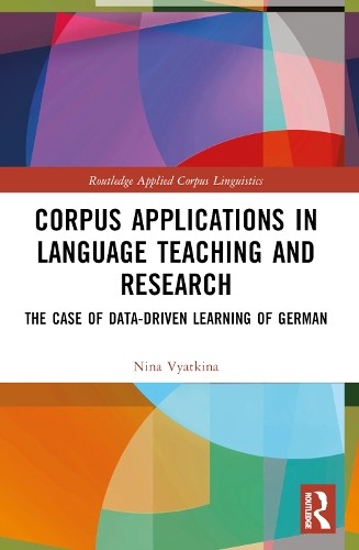 Corpus Applications in Language Teaching and Research by Nina... - 9781032122182